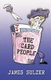 The Card People - Part 1: The Scissors of Fate (Paperback): James Sulzer