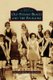 Old Sylvan Beach and the Pavilions (Hardcover): Ann Uloth Malone, Dan Becker