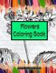 Flowers Coloring Book (Paperback): Digital Coloring Books