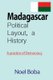 Madagascar Political Layout, a History - A practice of Democracy (Paperback): Noel Boba