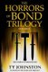 The Horrors of Bond Trilogy Omnibus (Paperback): Ty Johnston
