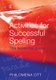 Activities for Successful Spelling - The Essential Guide (Hardcover): Philomena Ott