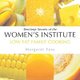 Low Fat Family Cooking - Best-kept Secrets of the Women's Institute (Paperback): Margaret Foss