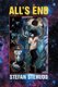 All's End (Paperback, 3rd ed.): Stefan Stenudd