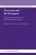 Terrorism and the Foreigner - A Decade of Tension around the Rule of Law in Europe (Hardcover): Anneliese Baldaccini, Elspeth...