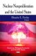Nuclear Nonproliferation & the United States (Hardcover, New): Blanche E. Fowley