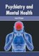 Psychiatry and Mental Health (Hardcover): Laurel Harper