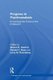 Progress in Psychoanalysis - Envisioning the Future of the Profession (Hardcover): Steven D. Axelrod, Ronald C. Naso, Larry M....