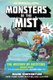 Monsters in the Mist - The Mystery of Entity303 Book Two: A Gameknight999 Adventure: An Unofficial Minecrafter's Adventure...