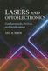 Lasers and Optoelectronics - Fundamentals, Devices and Applications (Hardcover, New): A.K. Maini