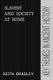 Slavery and Society at Rome (Paperback, New): Keith Bradley