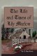 The Life and Times of Lily Marlow (Hardcover): R. Dean Morris