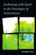 Reckoning with Spirit in the Paradigm of Performance (Paperback): Donnalee Dox