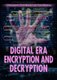 Digital Era Encryption and Decryption (Hardcover): Ryan Nagelhout