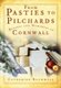 From Pasties to Pilchards - Recipes and Memories of Cornwall (Paperback, New): Catherine Rothwell