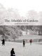 The Afterlife of Gardens (Hardcover): John Dixon Hunt