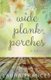 Wide Plank Porches (Paperback): Laura Frances
