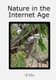 Nature in the Internet Age (Paperback): Cme