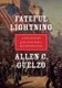Fateful Lightning - A New History of the Civil War and Reconstruction (Paperback): Allen C Guelzo