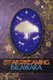 Star Dreaming (Paperback): Bilawara Lee