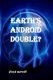 Earth's Android Double? (Paperback): Floyd Merrell