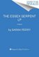 The Essex Serpent (Large print, Paperback, Large type / large print edition): Sarah Perry