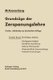 Grundzuge der Zerspanungslehre - Theorie und Praxis der Zerspanung fur Bau und Betrieb von Werkzeugmaschinen Zweiter Band...