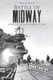 Battle of Midway - World War II - A History From Beginning to End (Paperback): Hourly History