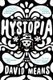 Hystopia (Paperback): David Means