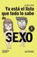 Ya esta el listo que todo lo sabe de SEXO (Spanish, Paperback): Marta Contreras