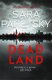 Dead Land - V.I. Warshawski 20 (Paperback): Sara Paretsky