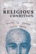 The Religious Condition - Answering And Explaining Christian Reasoning (Paperback): Jason Long