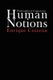 Human Notions - Philosophical Cogitations (Paperback): Enrique Coizeau