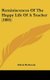 Reminiscences Of The Happy Life Of A Teacher (1885) (Hardcover): Alfred Holbrook