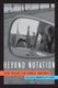 Beyond Notation - The Music of Earle Brown (Hardcover): Rebecca Y Kim