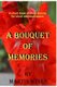 A Bouquet of Memories (Paperback): Martin Wells