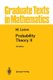 Probability Theory II (Paperback, 4th ed. 1978): M Loeve