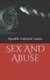 Sex And Abuse (Paperback): Apostle Vanzant Luster