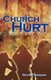 Church Hurt Ain't No Joke (Paperback): Nina M Thompson