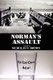 Norman's Assault (Paperback): Nicholas D. Brown