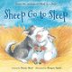 Sheep Go To Sleep (Paperback): Nancy E Shaw