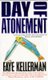 Day of Atonement (Paperback, Reissue): Faye Kellerman