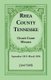 Rhea County, Tennessee Circuit Court Minutes, September 1815-March 1836 (Paperback): Carol Wells