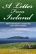 A Letter from Ireland - Irish Surnames, Counties, Culture and Travel. (Paperback): Mike Collins
