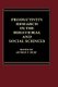 Productivity Research in the Behavioral and Social Sciences (Hardcover): Arthur Brief
