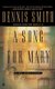 A Song for Mary (Paperback): Dennis Smith
