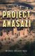 Project Anasazi (Hardcover): Michael Brian O'Hara
