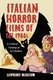 Italian Horror Films of the 1960s - A Critical Catalog of 62 Chillers (Paperback, New edition): Lawrence McCallum