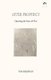 After Prophecy - Opening the Eyes of Fire (Paperback): Tom Cheetham