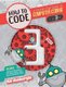 How to Code Level 3 - A Step by Step Guide to Computer Coding (Paperback): Max Wainewright